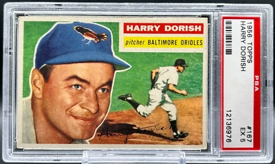 1956 Topps Harry Dorish PSA 5 Excellent Baltimore Orioles Gray Back Card #167 - Image 1 of 2
