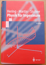 Physik für Ingenieure, Ekbert Hering u. weitere, 9. Auflage, ISBN 3540210369
