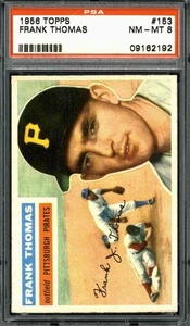 1956 Topps #153 Frank Thomas - PSA 8 - Bild 1 von 2