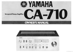 Yamaha CA-710 Amplifier Owners Manual - Picture 1 of 1