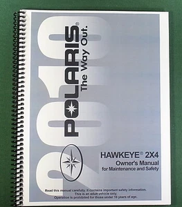 2010 Polaris Hawkeye 2X4 ATV Owner's Manual: 127 Pages & Protective Covers! - Picture 1 of 1