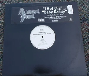QUEEN PEN "I GOT CHA" & "BABY DADDY" 2X VINYL PROMO EP NM/VG 2001 LYNISE WALTER - Picture 1 of 3
