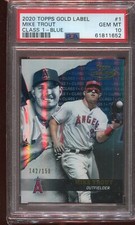 2020 TOPPS GOLD LABEL #1 MIKE TROUT CLASS 1 - BLUE SP /150 VERY LOW POP PSA 10