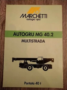 Marchetti MG 40.2 Multistrada Portata 40t Mobile Crane Brochure October 1995 - Picture 1 of 1