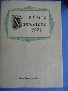 'NFERTA NAPOLETANA 1973-FIORENTINO-NAPOLI-DORIA-CROCE-ALTAMURA-CONIGLIO-PRISCO - Picture 1 of 4