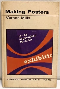 Making Posters by Vernon Mills hardcover 1967 - Picture 1 of 9