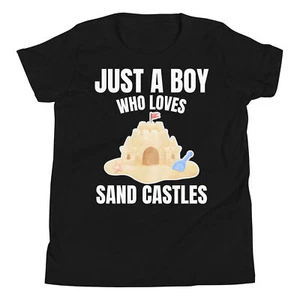 Just A Boy Who Loves Sand Castles Beach Castle Builder Youth T-Shirt - Picture 1 of 5