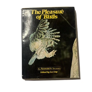 The Pleasure of Birds Hardcover Les Line An Audubon Treasury Ornithology Book￼ - Imagen 1 de 8