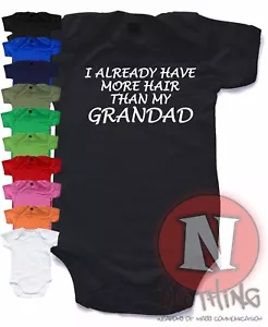 Naughtees Clothing I Already Have More Hair Than Grandad Babygrow Baby Suit vest - Picture 1 of 8