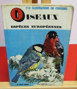 OISEAUX- Espèces Européens- 112 illustrations en couleurs- Hachette- 1962 - Imagen 1 de 15