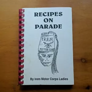 Échantillonneur de fonds LIVRE DE CUISINE recettes sur la parade Irem Motor Corps femmes Shriners - Photo 1/4
