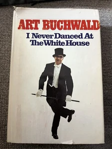 Kunst Buchwald SIGNIERT "Ich habe nie im Weißen Haus getanzt" - Bild 1 von 10