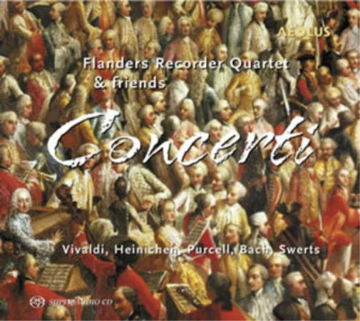 Flanders Recorder Quartet Flanders Recorder Quartet & Friends: Concerti (CD) - Bild 1 von 1