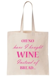 Funny Shopper Tote Bag - 'Oh No Have I Bought Wine Instead of Bread...' (T668-P) - Picture 1 of 1
