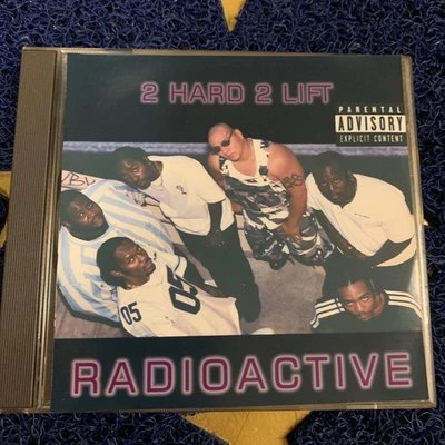 2 Hard 2 Lift – Radioactive 2001 Phoenix AZ Hip Hop CD-R Rare Collector's Item - Image 1 of 4