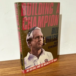 BUILDING A CHAMPION / Bill Walsh / Signed HCDJ / San Francisco 49ers Coach / EXC - Picture 1 of 7
