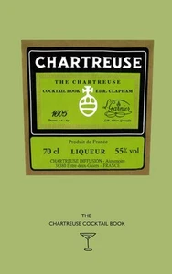 The Chartreuse Cocktail Book (Clapham Cocktails) Paperback – August 31, 2024  - Picture 1 of 2