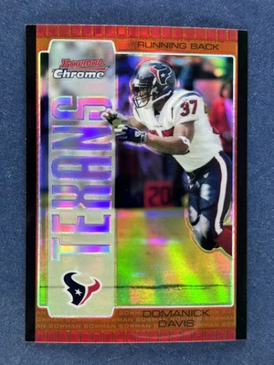 2005 Bowman Chrome Bronze Refractor Domanick Davis Texans /150 - Image 1 of 2
