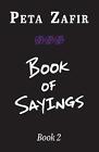 Book Of Sayings Book 2 By Peta Zafir (English) Paperback Book