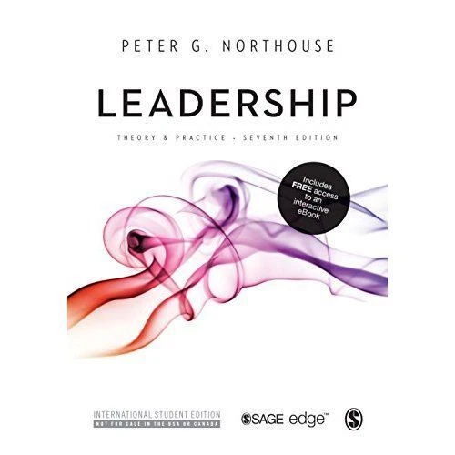 Leadership (International Student Edition): Theory and Practice by Northouse, P - Image 1 of 1
