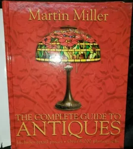 The Complete Guide to Antiques by Martin Miller Over 6,000 photographs A04 - Picture 1 of 11