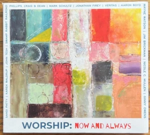 Worship: Now and Always ~ 13 Track CD ~ 2018 ~ Brand New ~ Factory Sealed - Picture 1 of 2