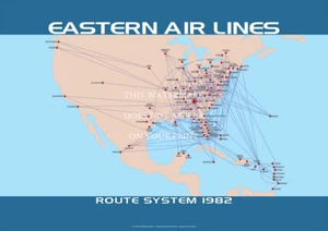 Eastern Air Lines 1982 Route System Map A1 Art Print 1982 – 84 x 59 cm Poster - Picture 1 of 3