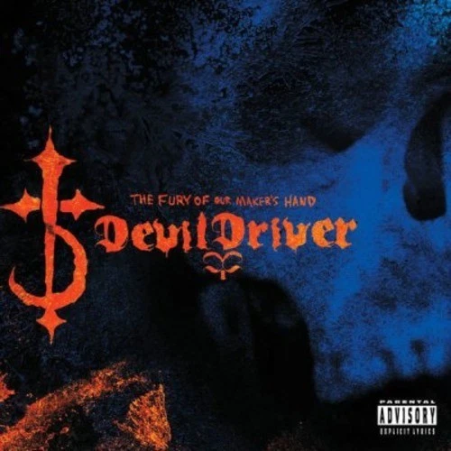 devilDriver the Fury of Our Maker's Hand 2005 cd new 2 for 1 in description  - Image 1 of 1