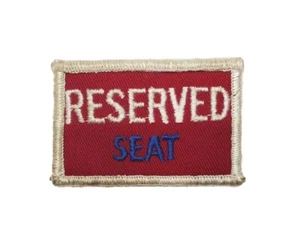 Vintage "Reserved Seat" Embroidered Red And White Patch Badge - Picture 1 of 3