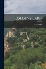 Kldens Barn by Jack London (Swedish) Paperback Book