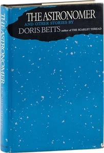 Doris Betts - THE ASTRONOMER & OTHER STORIES- Inscribed by Author, 1965 1st edn - Picture 1 of 2