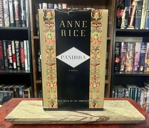 Pandora ~ Anne Rice (1998 HB Book) First Edition ~ New Tales Vampires Series - Picture 1 of 3