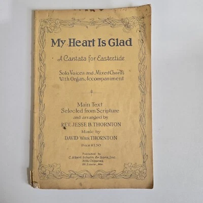 VTG My Heart Is Glad A Cantata for Eastertide Rev Thornton Choral  Songbook 1944 - Image 1 of 4