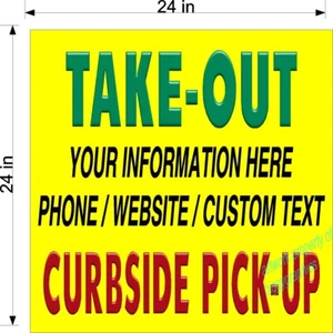 CUSTOM YOUR INFO ...TAKE OUT CURBSIDE  RESTAURANT VINYL BANNERS  (SIZES AVAIL) - Picture 1 of 7