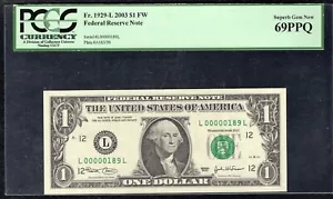FR. 1929-L 2003 $1 FW FRN “LOW S/N 189” SAN FRANCISCO, CA PCGS GEM UNC-69PPQ - Picture 1 of 2