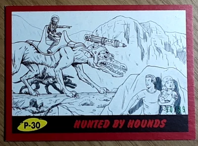 2017 Mars Attack's The Revenge  Red Card P-30 HUNTED BY HOUNDS. - Image 1 of 3