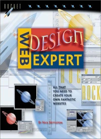 Web Design Expert: All That You Need to Create Your Own Fantastic Websites (Web - Image 1 of 1