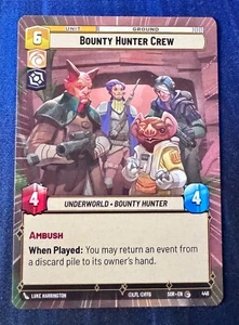 Star Wars Unlimited Spark of Rebellion Bounty Hunter Crew HYPERSPACE Card - Picture 1 of 2