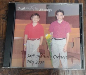 Josh & Tim Greatest Hits 2004 Josh & Tim Sandage CD - Imagen 1 de 4