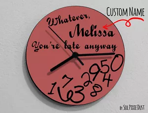 Custom Name Whatever, I'm late anyways Marsala - Wanduhr - Bild 1 von 4