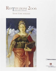 Restituzioni 2006. Tesori D'arte Restaurati Carlo Bertelli, Giorgio Bonsanti, - Imagen 1 de 1
