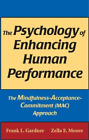 Frank L. Gardner Zella E The Psychology Of Enhancing Huma (Hardback) (Uk Import)