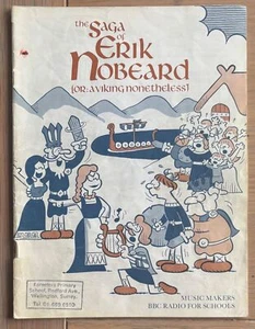 The Saga Of Erik Nobeard BBC 1988 SONG BOOKLET MUSIC For Schools Music Makers - Bild 1 von 5
