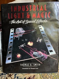INDUSTRIAL LIGHT AND MAGIC THE ART OF SPECIAL EFFECTS 1ST EDITION 1986 - Bild 1 von 11