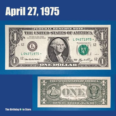 April 27, 1975 Birthday Anniversary $1 One Dollar Bill Serial Number 04271975 - Image 1 of 2
