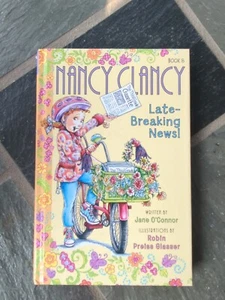 Fancy Nancy: Nancy Clancy, Late-Breaking News! (Nancy Clancy, 8) by O'Connor, J - Picture 1 of 4