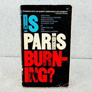 IS PARIS BURNING Larry Collins and Dominique Lapierre August 1944 WWII War Book - Foto 1 di 9