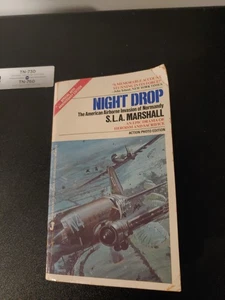 Night Drop The American Airborne Invasion of Normandy by S. L. A. Marshall - Picture 1 of 1