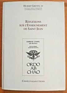 Réflexions Sur L Enseignement De Saint Jean. Hubert Greven. Franc-Maçonnerie. - Picture 1 of 6