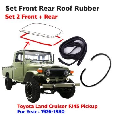 Roof Rubber Seal Trim Front Rear Fit For 1976-80 Toyota Land Cruiser FJ45 Pickup Foto 1 de 4